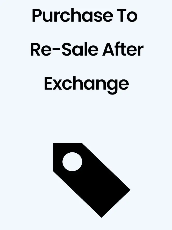 Purchase To Re-Sale After Exchange